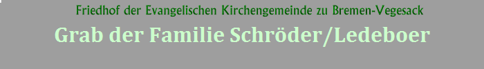 Grab der Familie Schröder/Ledeboer